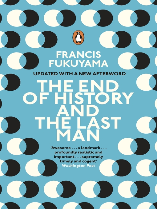 Title details for The End of History and the Last Man by Francis Fukuyama - Available